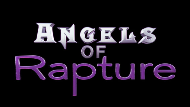 "Angels of Rapture" Coming Soon from Rapture Entertainment